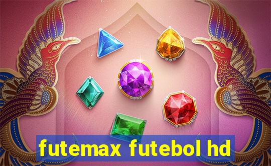 futemax futebol hd